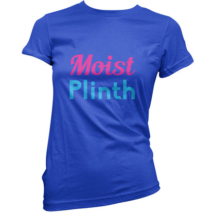 Moist Plinth T Shirt
