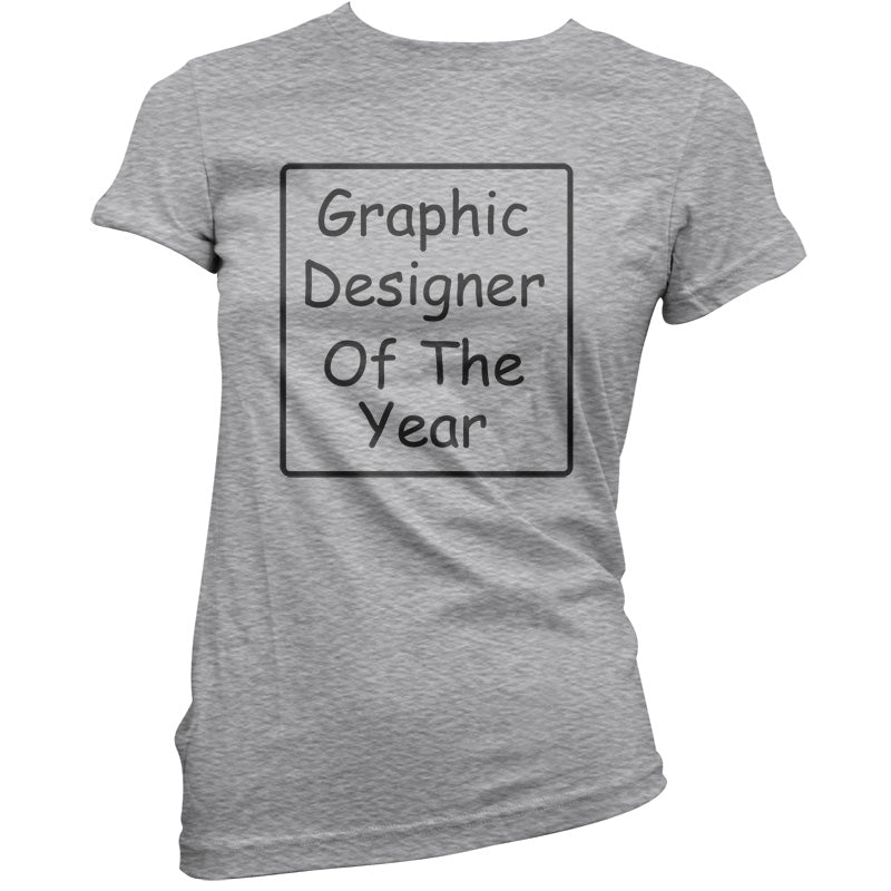Graphic Designer of the Year T Shirt