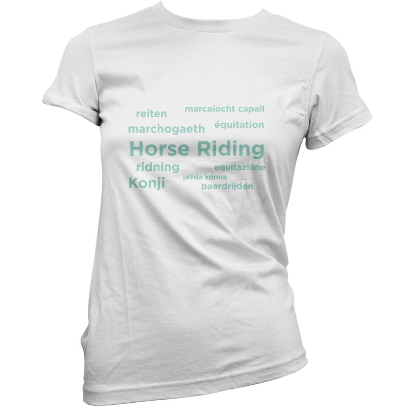 Horse Riding Languages T Shirt