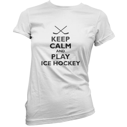 Keep Calm and Play Ice Hockey T Shirt