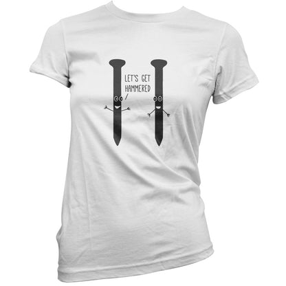 Let's Get Hammered T Shirt