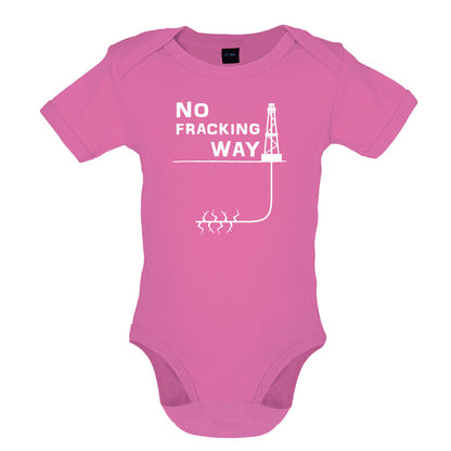 No Fracking Way Baby T Shirt