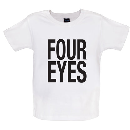 Four Eyes Baby T Shirt