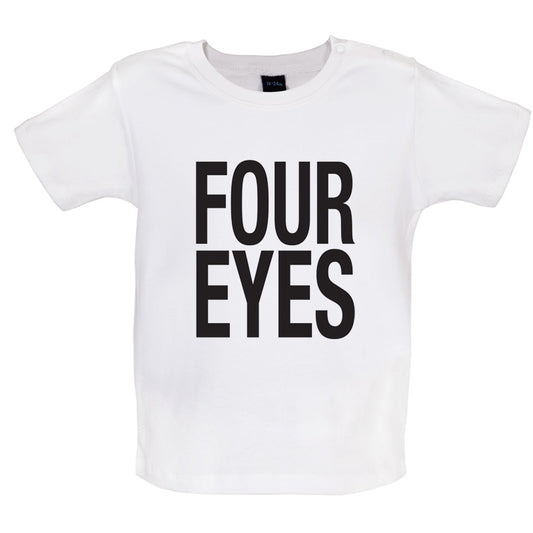 Four Eyes Baby T Shirt