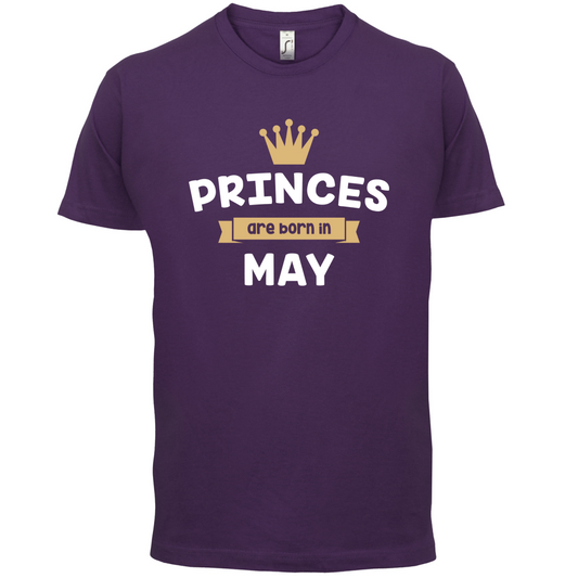 Princes Are Born In May T Shirt