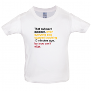 That Awkward Moment When Everyone Stopped Laughing Kids T Shirt