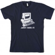 Just DOS it T Shirt