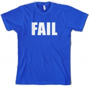 FAIL T Shirt